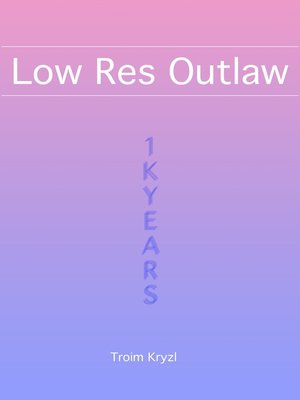cover image of Low Res Outlaw